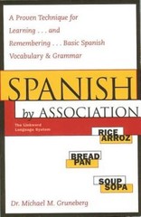 Spanish by Association – Paperback By Gruneberg, Michael – ACCEPTABLE