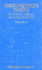 Organization Theory: Structure, Design, and Applications