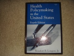 Longest’s Health Policymaking in the United States by Meacham