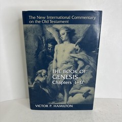 Book of Genesis: Chapt 1-17 (New International Commentary on the Old Testament)