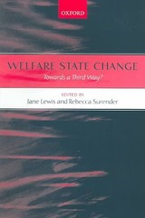 Welfare State Change: Towards a Third Way? by Jane Lewis (English) Paperback Boo
