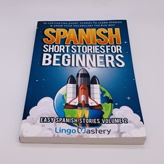 Spanish Short Stories for Beginners: Volume 2 by Lingo Mastery 20 Short Stories