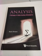 Analysis: A Gateway to Understanding Mathematics by Dineen Sean: New