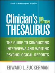 Clinician’s Thesaurus: The Guide to Conducting Interviews and Writing Psycho…