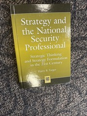 Praeger Security International Ser.: Strategy and the National Security…