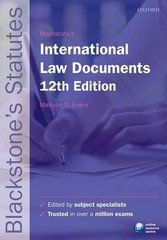 Blackstone’s International Law Documents (Blackstone’s Statute Series) Book The