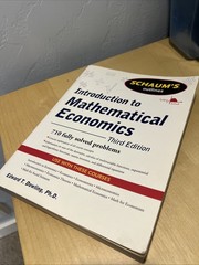 Schaum’s Outline of Introduction to Mathematical Economics