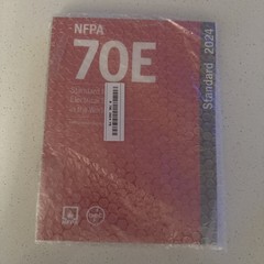 NFPA 70E, Standard for Electrical Safety in the Workplace 2024 Edition