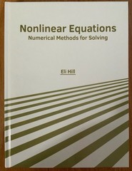Nonlinear Equations : Numerical Methods for Solving, Hardcover by Hill, Eli (…