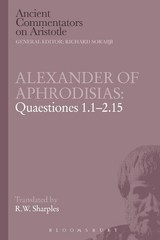 R.W. Sharples Alexander of Aphrodisias: Quaestiones 1.1- (Paperback) (UK IMPORT)