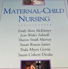 Maternal-Child Nursing Hardcover 2000 Harcourt Health Sciences 1,682 pages