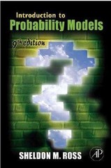 Introduction to Probability Models by Sheldon M. Ross