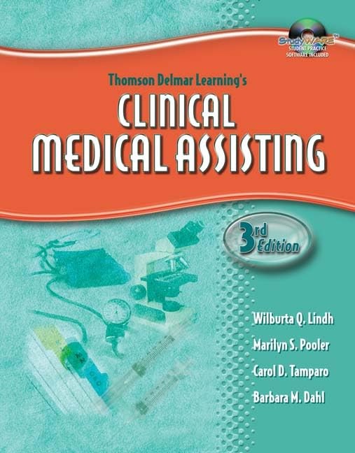 Delmar’s Clinical Medical Assisting (Thomson Delmar’s Learning’s) – hardco…