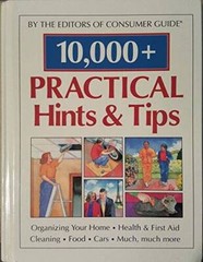 10,000 Practical Hints Tips – Hardcover By Lynn Orr Miller – GOOD