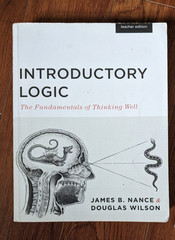 Canon Press Introductory & Intermediate Logic Textbooks Teachers 2014 Editions