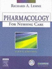 Pharmacology for Nursing Care by PhD Lehne, Richard A: Used
