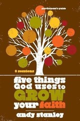 Five Things God Uses to Grow Your Faith Bible- 9780310324232, Stanley, paperback