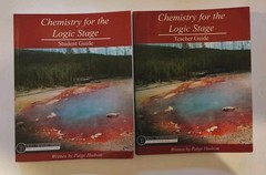 Lot Of 2: Chemistry for the Logic Stage : Student Guide & Teacher Guide