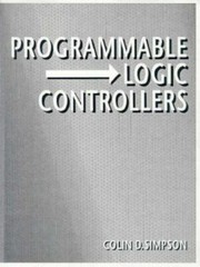 Programmable Logic Controllers, Colin D. Simpson, 9780137358618