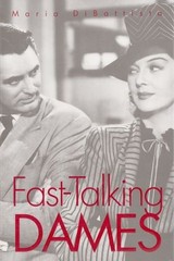 Fast-Talking Dames Hardcover Maria DiBattista