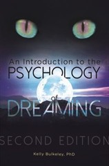 An Introduction to the Psychology of Dreaming Hardcover Kelly Bul