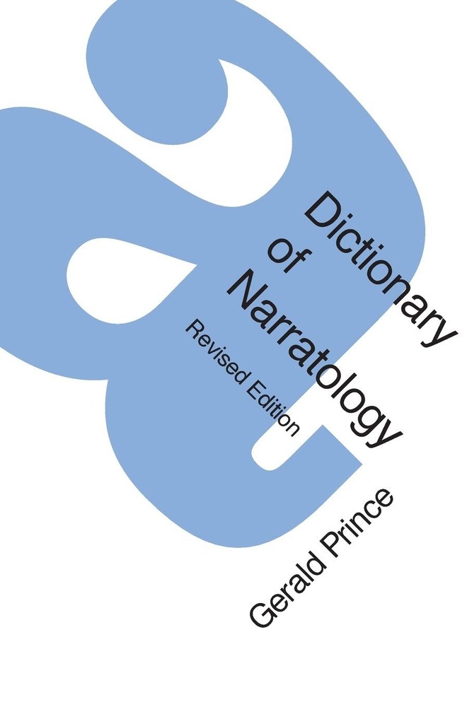 A Dictionary of Narratology – paperback Prince, Gerald