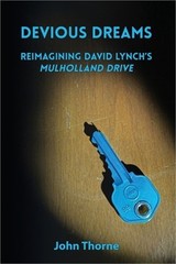 Devious Dreams: Reimagining David Lynch’s Mulholland Drive (Paperback or Softbac