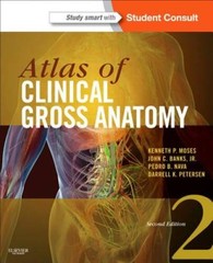 Atlas of Clinical Gross Anatomy: With STUDENT CONSULT Onlin – VERY GOOD