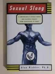 Sexual Slang: A Compendium of Offbeat – Paperback, by Richter Alan – Acceptable