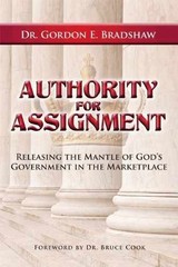 Authority for Assignment – Paperback, by Bradshaw Gordon E. – Very Good