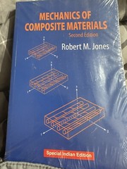 Mechanics Of Composite Materials by Robert M Jones: New