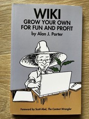 WIKI: Grow Your Own For Fun And Profit – Alan J. Porter