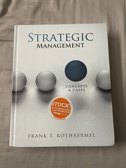 Strategic Management: Concepts & Cases By Frank T. Rothaermel (used Hardcover)