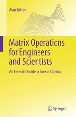 Matrix Operations for Engineers and – Paperback, by Jeffrey Alan – Very Good