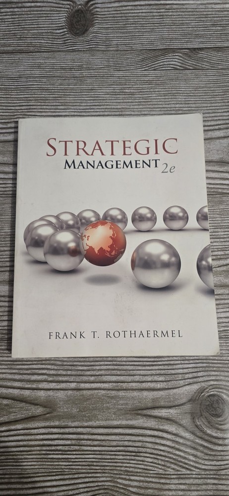 Strategic Management 2e Frank T Rothaermel McGraw Hill 2015 Paperback