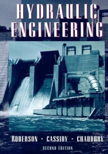 Hydraulic Engineering – Paperback By Roberson, John A. – GOOD
