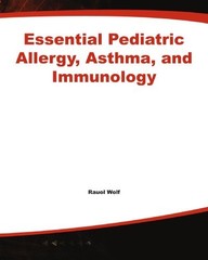 Essential Pediatric Allergy, Asthma, and Immunology (Essentials