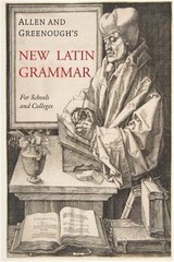 Allen and Greenough’s New Latin Grammar (Paperback or Softback)
