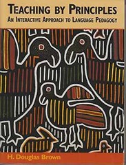 Teaching by Principles: An – Paperback, by Brown H. Douglas – Acceptable