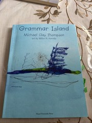 Royal Fireworks Press Grammar Island Third Edition Student Book By Michael Clay
