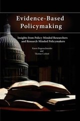 Evidence-Based Policymaking: Insights from Policy-Minded Researchers and Res…
