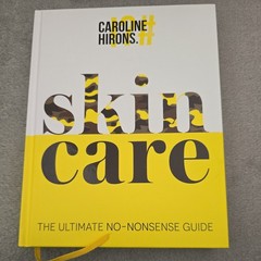 Skincare: The Ultimate No-Nonsense Guide by Caroline Hirons (2020, Hardcover)