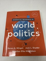 Essential Readings in World Politics: The Norton Series in World Politics 8th Ed