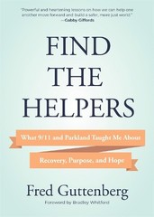 Find the Helpers: What 9/11 and Par…, Guttenberg, Fre