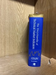 The Encyclopedia of Technical Market Indicators, Second Edition R (C5)