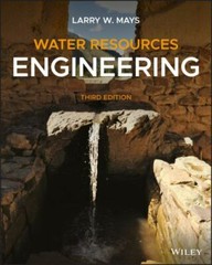 Water Resources Engineering by Mays, Larry W.