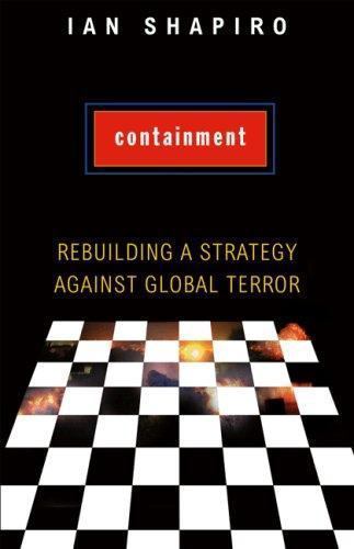 Containment : Rebuilding a Strategy Against Global Terror, Paperback by Shapi…