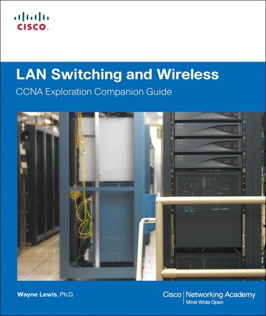 LAN Switching and Wireless, CCNA Explo…, Lewis, Wayne