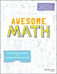 Awesome Math: Teaching Mathematics with Problem Based Learning, USED-Very Good,