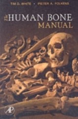 HUMAN BONE MANUAL by WHITE, TIM D Paperback Self Help Business